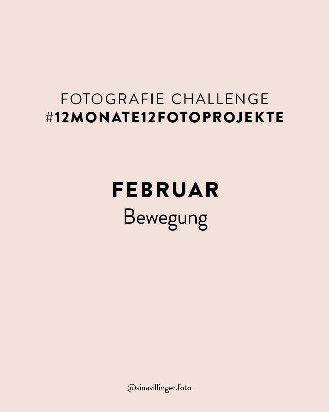 #12monate12fotoprojekte Foto-Challenge: Februar
